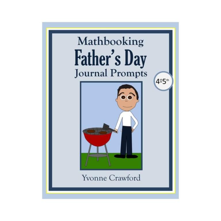 Elementary school Material | Father's Day Math Journal Prompts