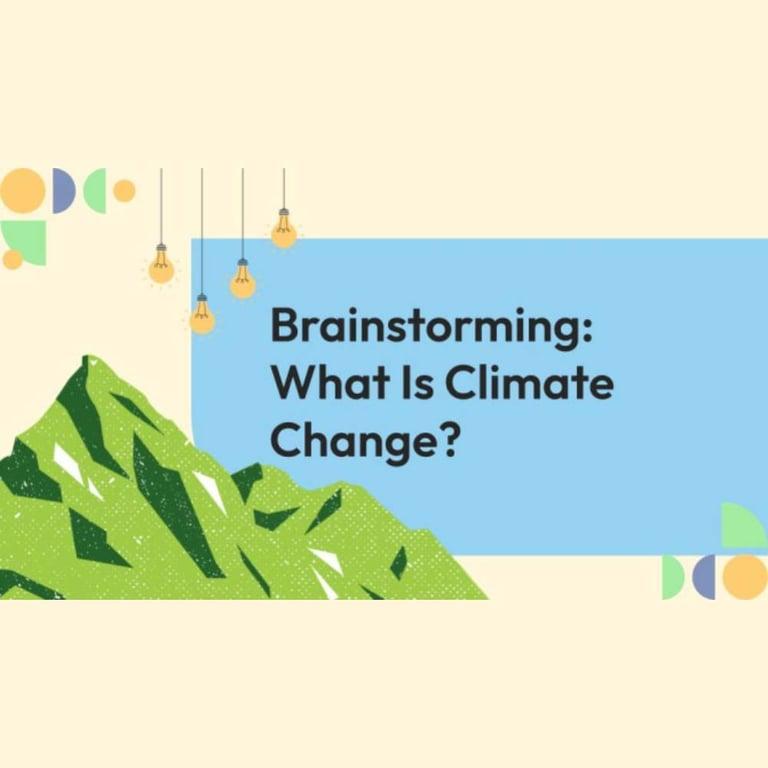 Elementary school Worksheet | Brainstorming: What Is Climate Change?