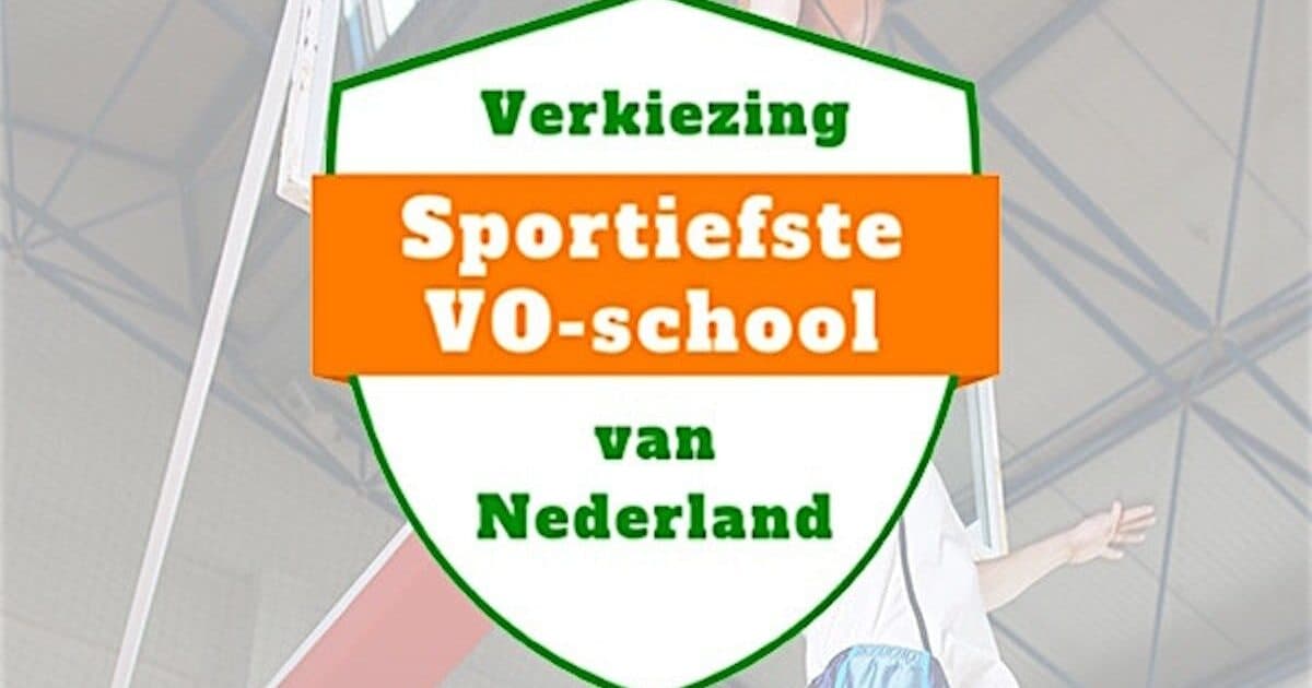 Nominated schools for special pre-vocational secondary education edition of ‘Most Sportive Secondary School in the Netherlands’ announced
