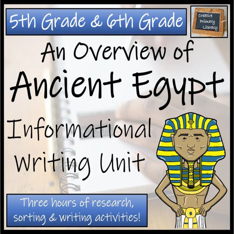 Elementary school Lesson Package | Ancient Egypt Informational Text Writing Unit 5th Grade & 6th Grade