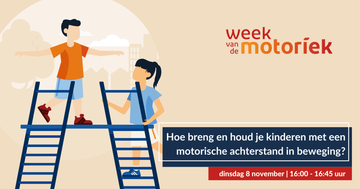 How do you get and keep children with motor skill delays moving?