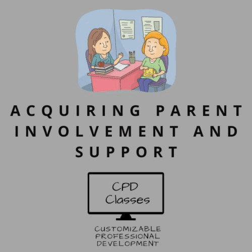 Elementary school Course | Acquiring Parent Involvement and Support