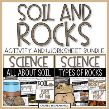 Elementary school Lesson Package | 2nd & 3rd Grade Earth Science Unit – Types of Rocks Minerals and Types of Soil