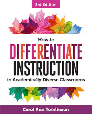 How to Differentiate Instruction in Academically Diverse Classrooms, 3rd Edition