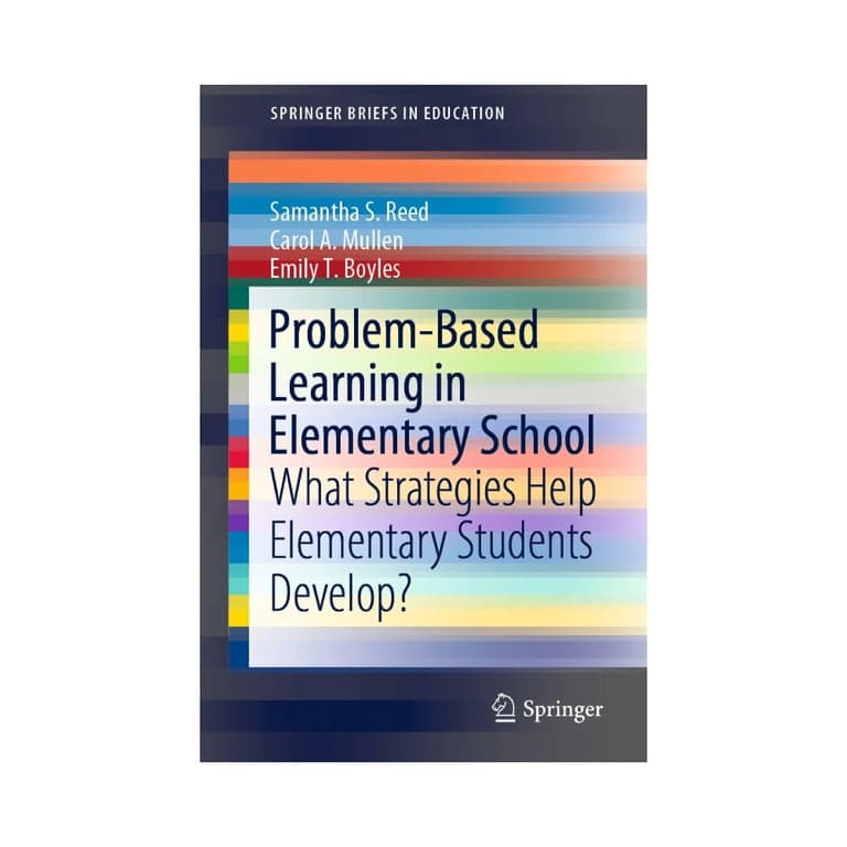 Elementary school E-book | Problem-Based Learning in Elementary School by Samantha S. Reed