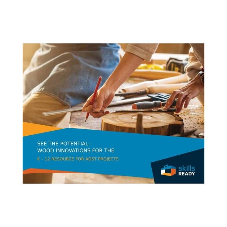 Elementary school Workbook | See The Potential: Wood Innovations For The Classroom by Skills Ready