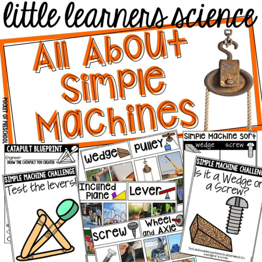 Elementary school Lesson Package | All About Simple Machines – Science for Little Learners Unit
