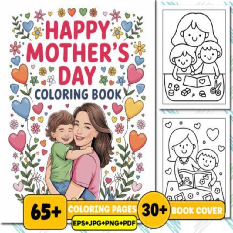 Elementary school Workbook | Happy Mother’s Day Coloring Book Kids