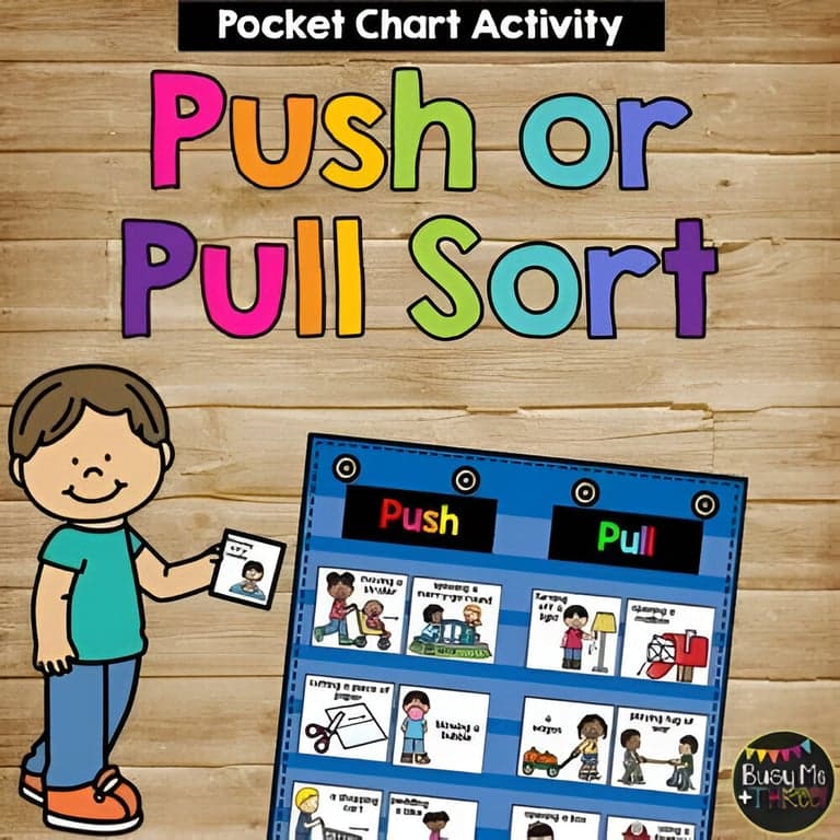 Elementary school Material | Push or Pull Sort for Pocket Chart for Force and Motion
