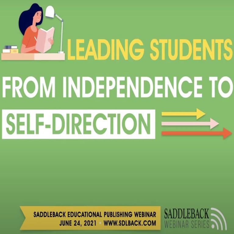 Elementary school Webinar | Leading Students From Independence to Self-Direction
