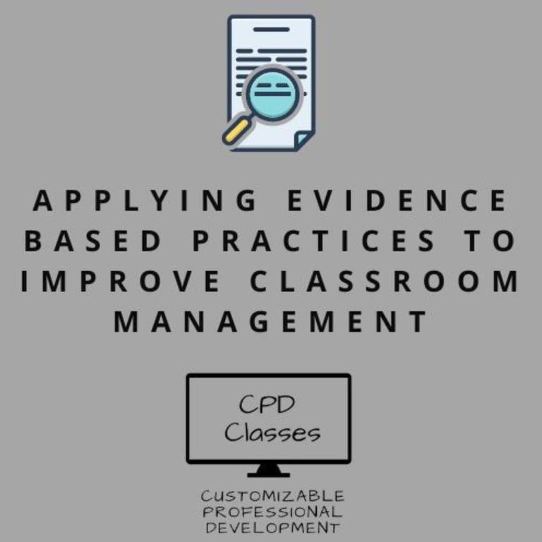 Elementary school Course | Applying Evidence Based Practices to Improve Classroom Management