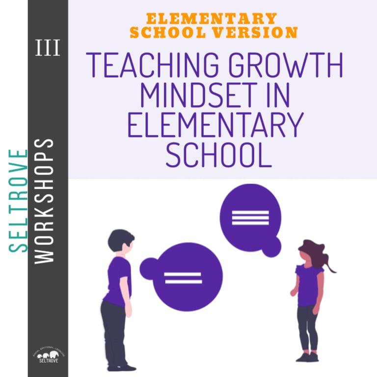 Elementary school Course | Teaching Growth Mindset