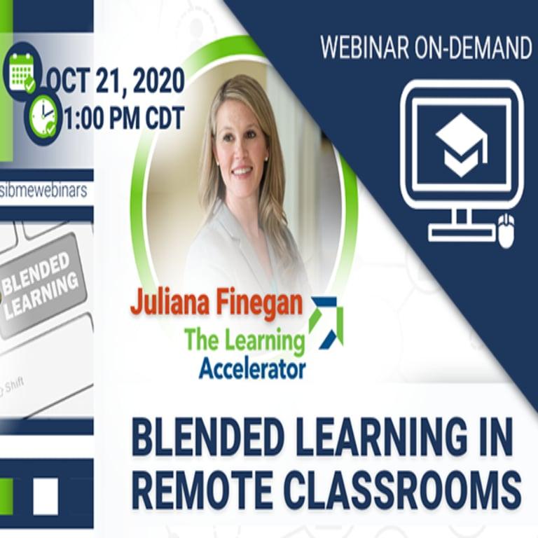 Elementary school Webinar | Blended Learning in Remote Classrooms Webinar On-Demand