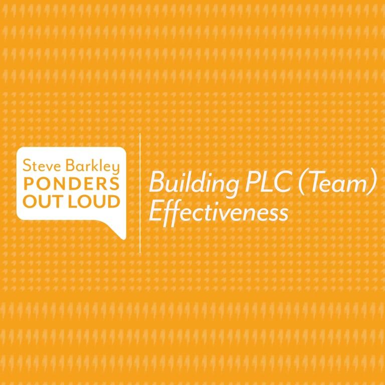 Elementary school Podcast | Building PLC (Team) Effectiveness