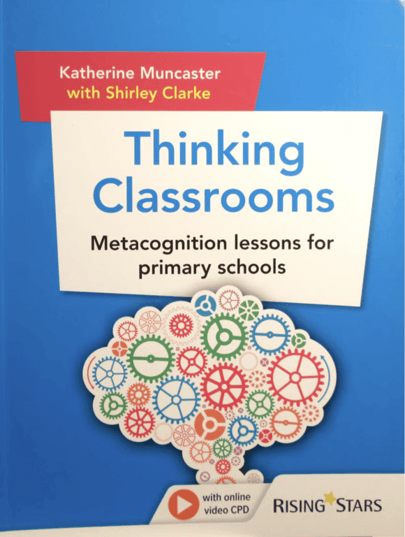 Thinking Classrooms: Metacognition Lessons for Primary Schools