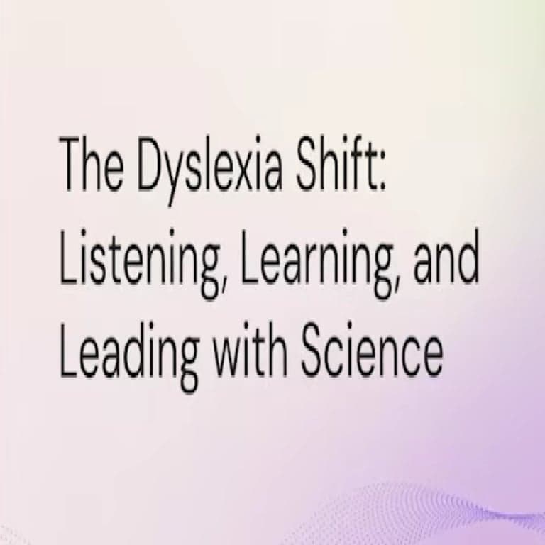 Elementary school Webinar | The Dyslexia Shift: Listening, Learning, and Leading With Science