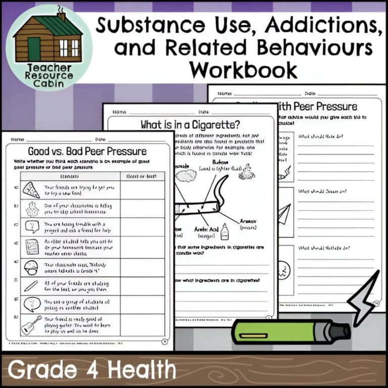Elementary school Workbook | Substance Use, Addictions, and Related Behaviours (Grade 4 Health)