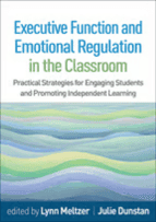 Executive Function and Emotional Regulation in the Classroom
