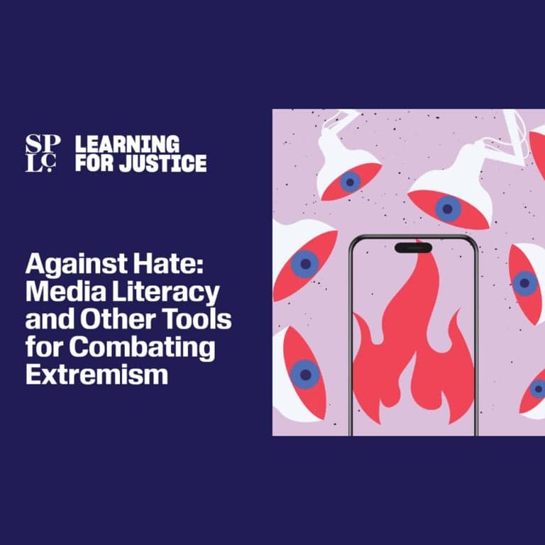 Elementary school Webinar | Against Hate: Media Literacy and Other Tools for Combating Extremism