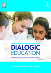 Dialogic Education: Thinking Together