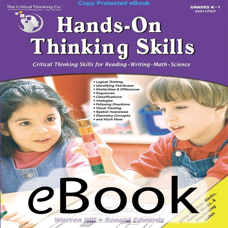 Elementary school E-book | Hands-On Thinking Skills by Warren Hill and Ronald Edwards