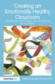 Creating an Emotionally Healthy Classroom