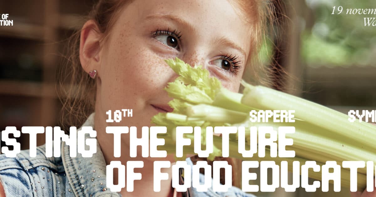 Conference Tasting the Future of Food Education - 19 November Wageningen