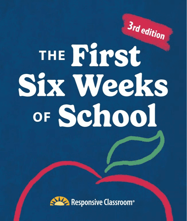 The First Six Weeks of School
