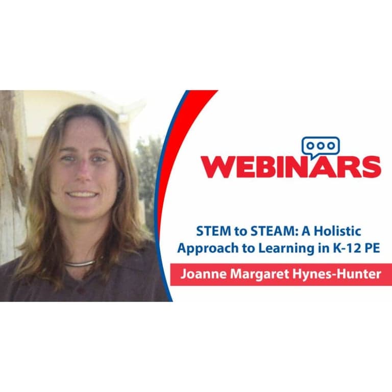 Elementary school Webinar | STEM to STEAM: A Holistic Approach to Learning in K-12 Physical Education