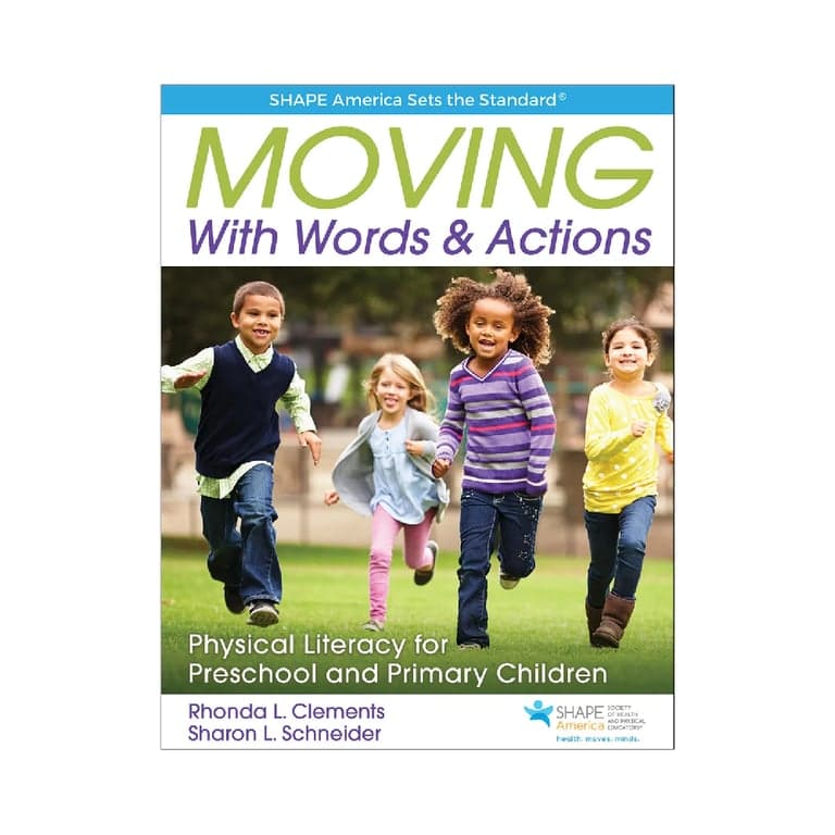 Elementary school E-book | Moving With Words & Actions by Rhonda L. Clements and Sharon L. Schneider