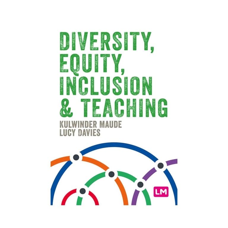 Elementary school E-book | Diversity, Equity, Inclusion and Teaching by Kulwinder Maude & Lucy Davies