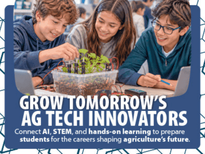 Preparing Students for the AI-Powered Ag Tech Workforce: Real-World STEM Connections