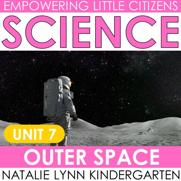 Elementary school Lesson Package | Kindergarten + 1st Grade Science Unit 7 Outer Space Activities