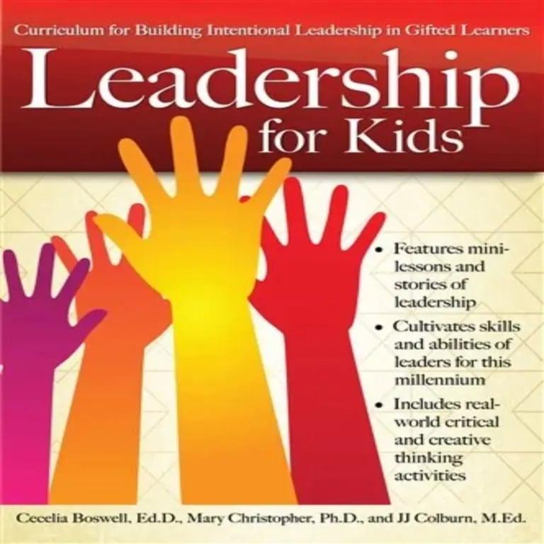 Elementary school E-book | Leadership for Kids by Cecelia Boswell and JJ Colburn