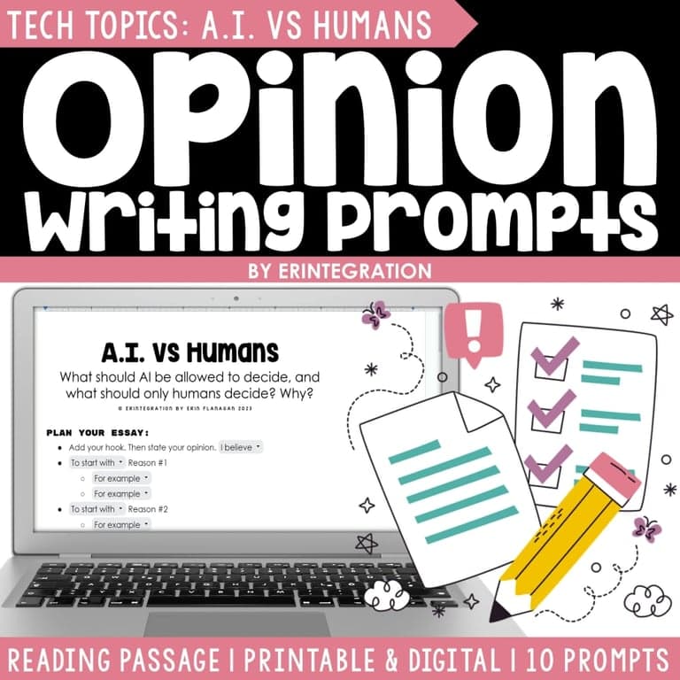 Elementary school Lesson Package | Tech Topics Opinion Writing Prompts & Reading Passage: AI vs Humans