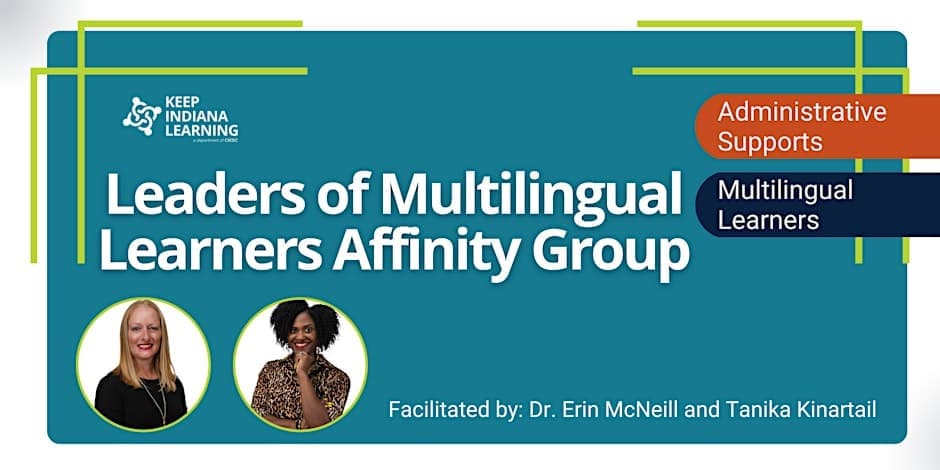 Leaders of Multilingual Learners Affinity Group