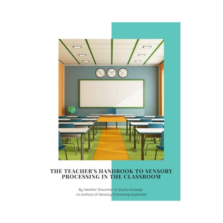 Elementary school E-book | Teacher’s Handbook to Sensory Processing in the Classroom