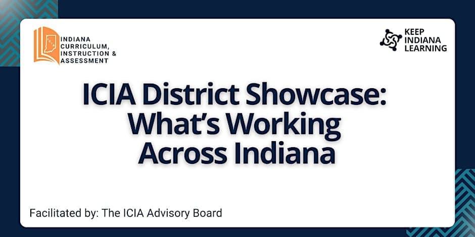ICIA District Showcase: What’s Working Across Indiana