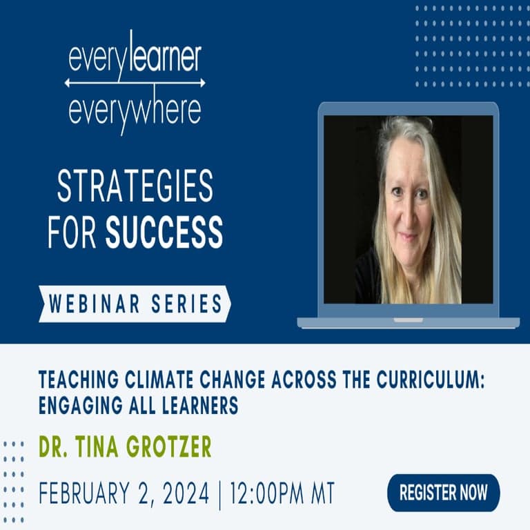 Elementary school Webinar | Teaching Climate Change Across the Curriculum: Engaging All Learners