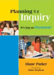 Planning for Inquiry: It's Not an Oxymoron!