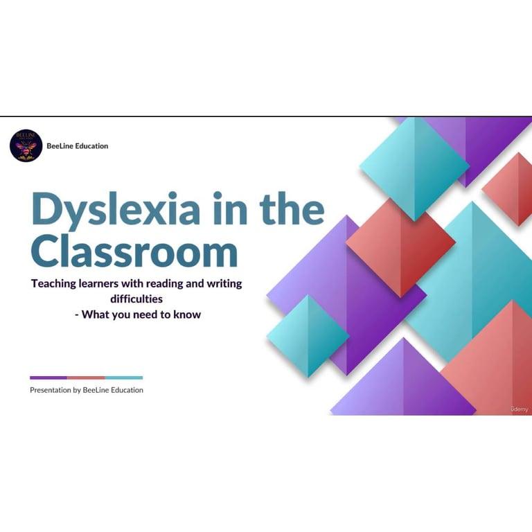 Elementary school Course | Dyslexia in the Classroom - Teaching Learners With Dyslexia