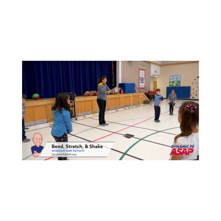 Elementary school Lesson Idea | Bend, Stretch, and Shake