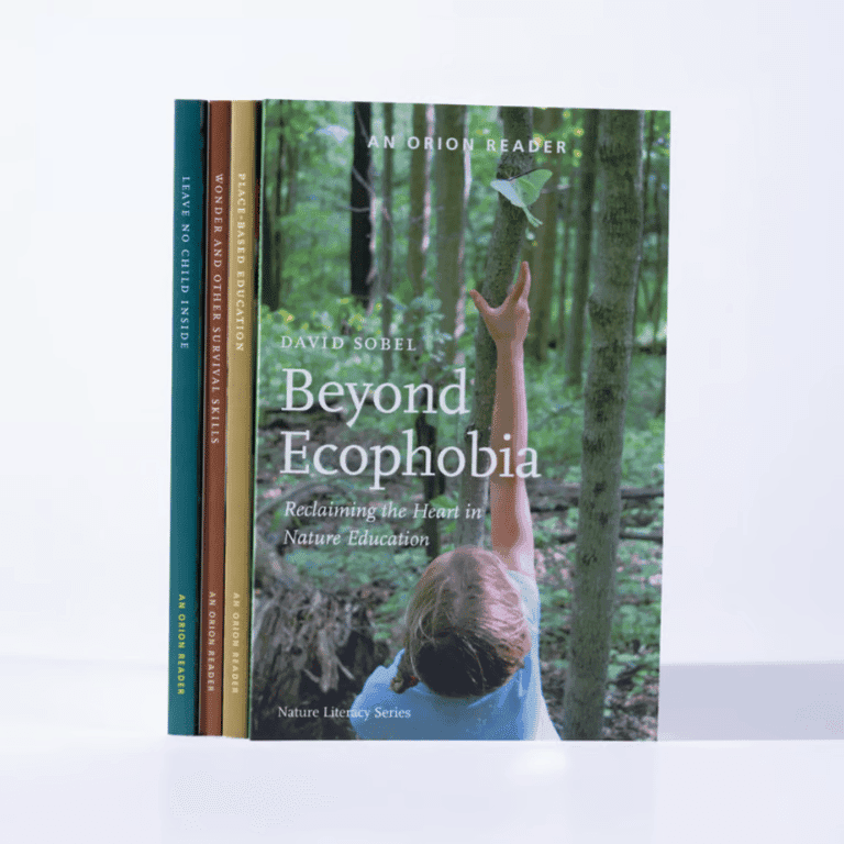 Beyond Ecophobia: Reclaiming the Heart in Nature Education
