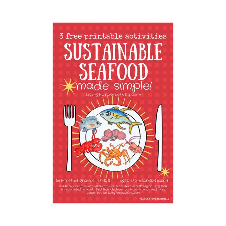 Elementary school Lesson Idea | Sustainable Seafood Made Simple!