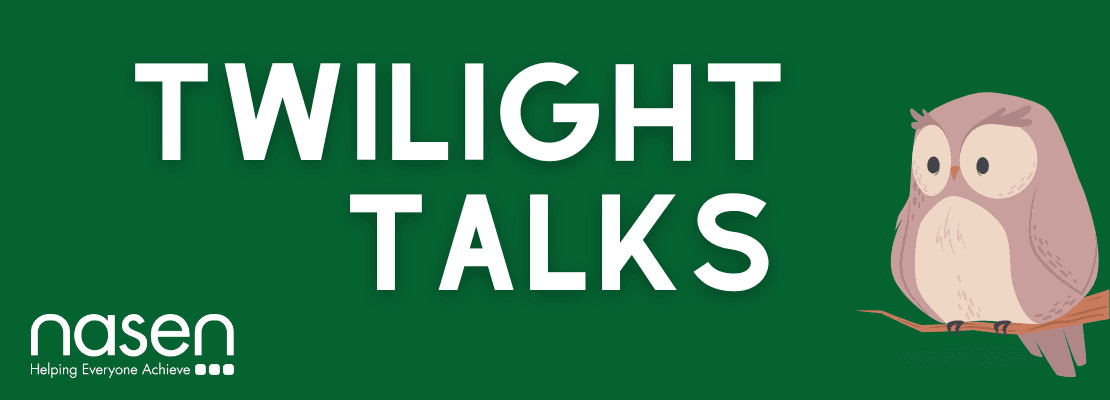 Twilight Talk: Re-engaging Learners with SEND Through Online Provision